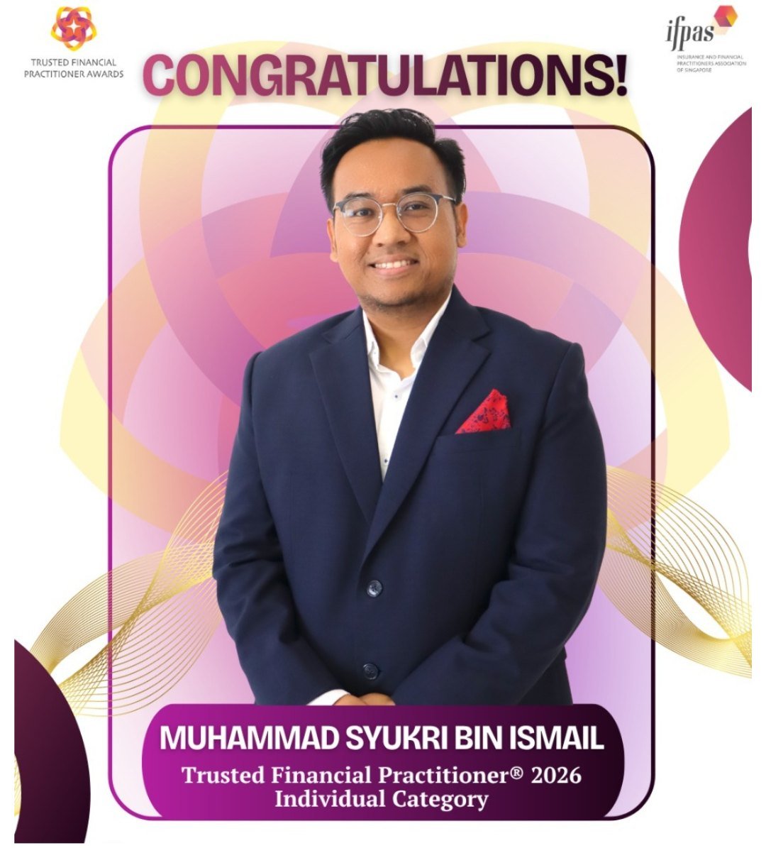 Muhammad Syukri Bin Ismail, Trusted Financial Practitioner 2026, Individual Category, awarded by IFPAS